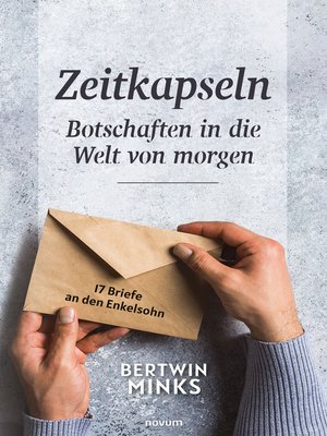 cover image of Zeitkapseln--Botschaften in die Welt von morgen